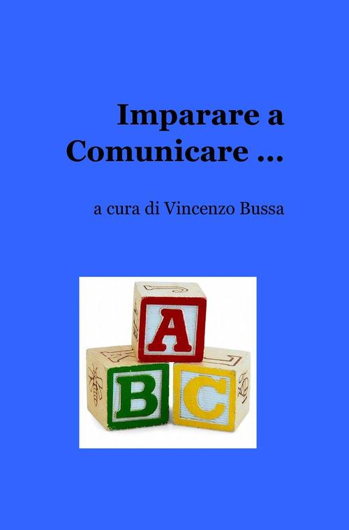 Imparare a comunicare - Vincenzo Bussa - copertina