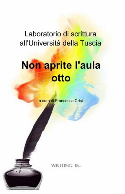 Laboratorio di scrittura all'università della Tuscia - Francesca Crisi - copertina