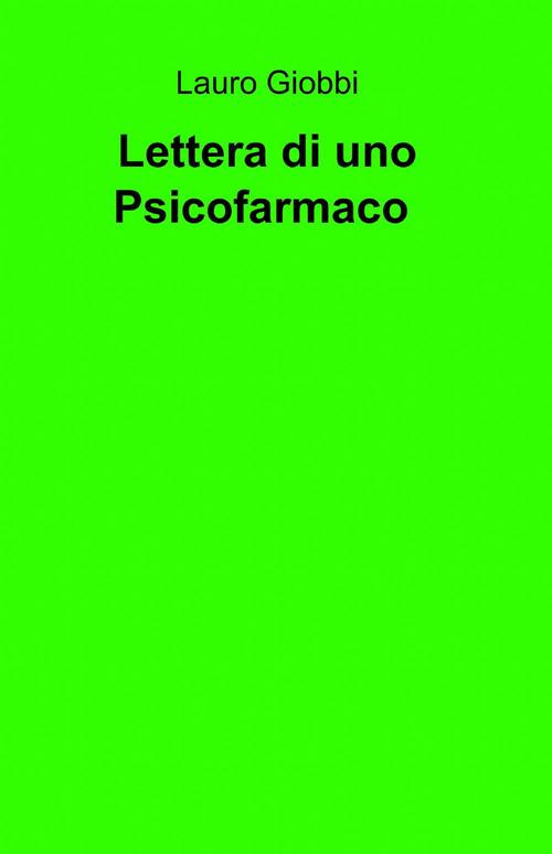 Lettera di una psicofarmaco - Laura Giobbi - copertina