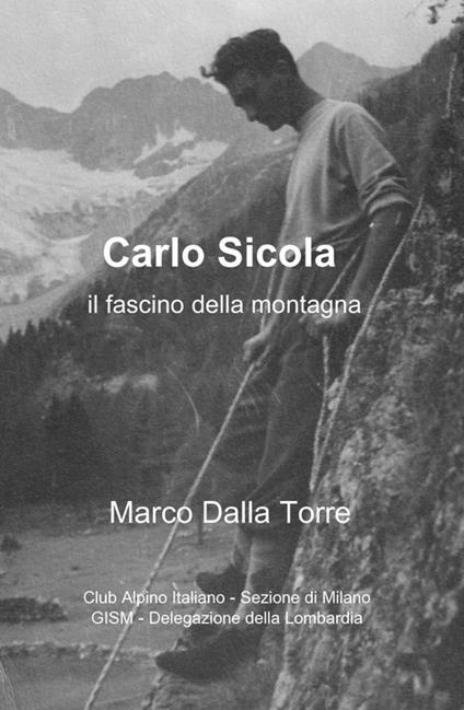 Carlo Sicola - Marco Dalla Torre - copertina