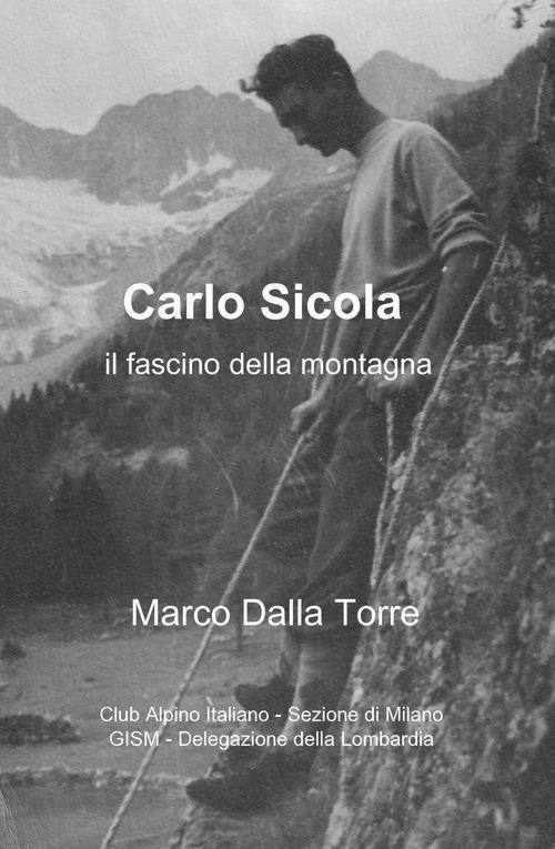Carlo Sicola - Marco Dalla Torre - copertina