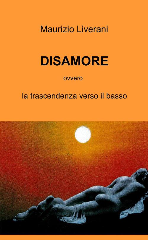 Disamore - Maurizio Liverani - copertina