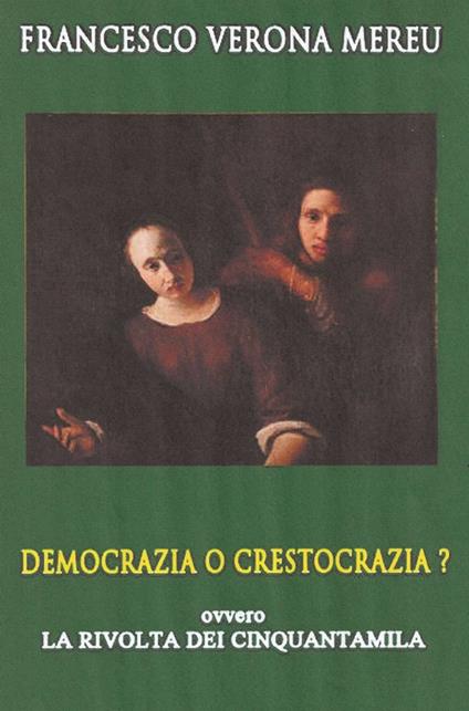 Democrazia o crestocrazia? - Francesco Verona - copertina