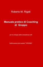 Manuale pratico di coaching di gruppo
