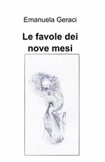 Le favole dei nove mesi