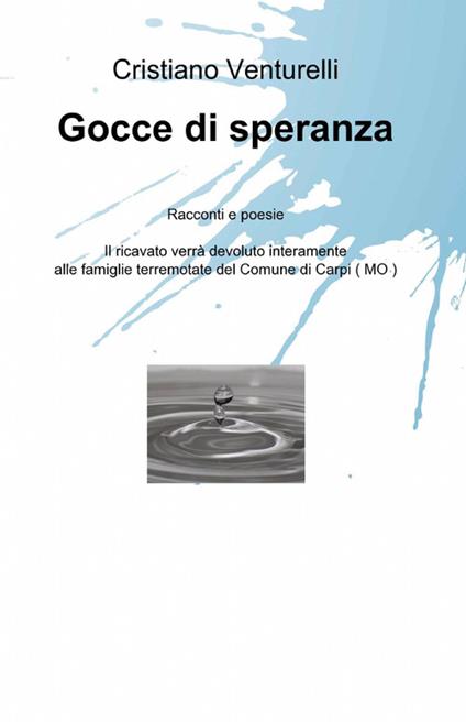 Gocce di speranza - Cristiano Venturelli - copertina