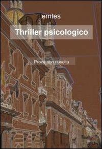 Thriller psicologico - Emtes - copertina