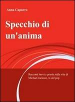Specchio di un'anima