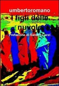 I figli delle nuvole - Umberto Romano - copertina