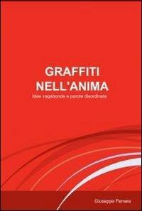 Graffiti nell'anima - Giuseppe Ferrara - copertina