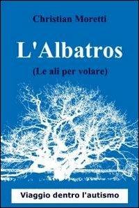 L' albatros - Christian Moretti - copertina