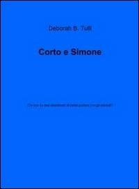 Corto e Simone - Deborah T. Tulli - copertina