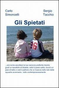 Gli spietati - Sergio Tacchio,Carlo Simoncelli - copertina