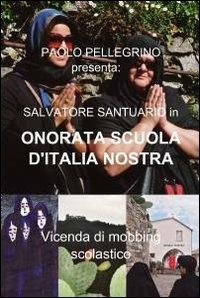 Salvatore Santuario in «Onorata scuola d'Italia nostra» - Paolo Pellegrino - copertina