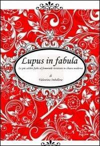 Lupus in fabula - Valentina Imbellone - copertina