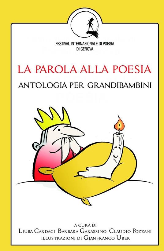 La parola alla poesia. Antologia per "grandibambini" - copertina