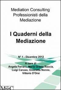 I quaderni della mediazione. Vol. 1 - copertina