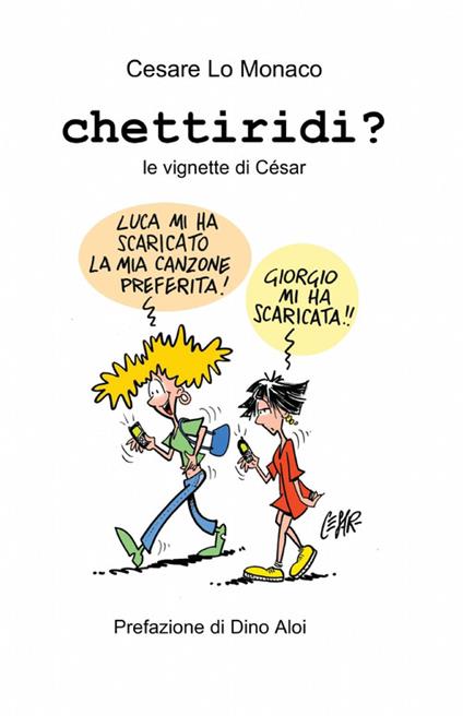 Chettiridi? - Cesare Lo Monaco - copertina