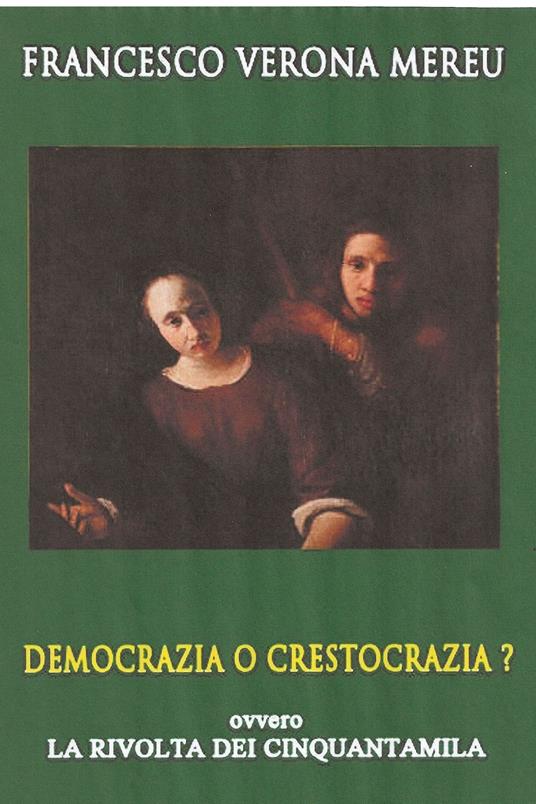 Democrazia o crestocrazia? - Francesco Verona - ebook