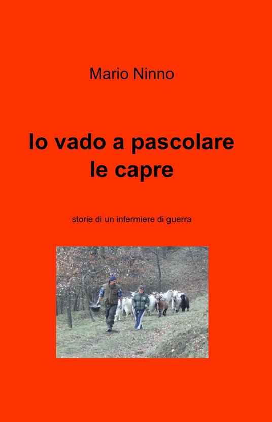 Io vado a pascolare le capre - Mario Ninno - copertina