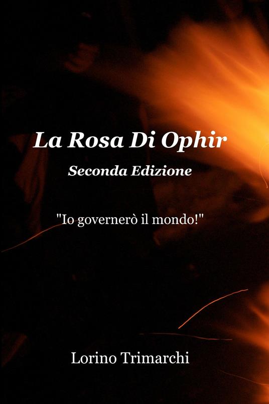 La rosa di Ophir - Lorino Trimarchi - ebook