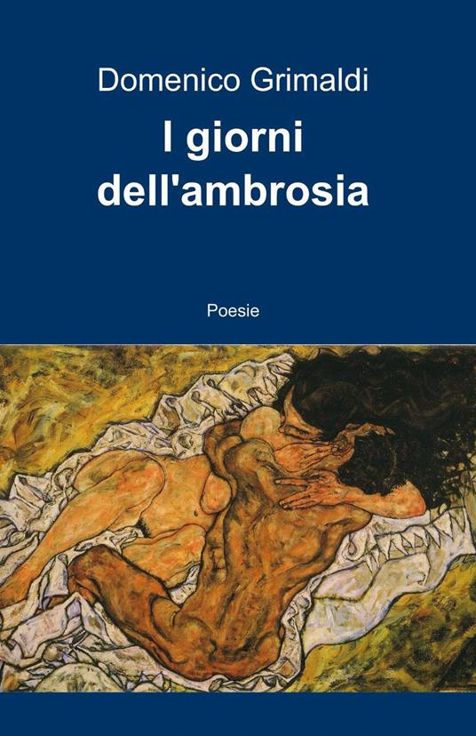 I giorni dell'ambrosia - Domenico Grimaldi - copertina