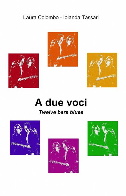 A due voci - Laura Colombo,Iolanda Tassari - copertina