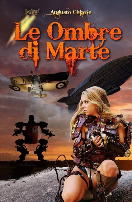 Le ombre di Marte - Augusto Chiarle - copertina