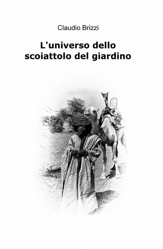 L' universo dello scoiattolo del giardino - Claudio Brizzi - copertina