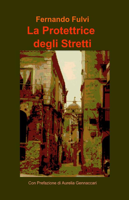 La protettrice degli stretti - Fernando Fulvi - copertina