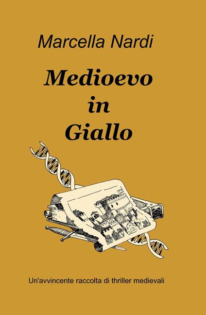 Medioevo in giallo - Marcella Nardi - copertina