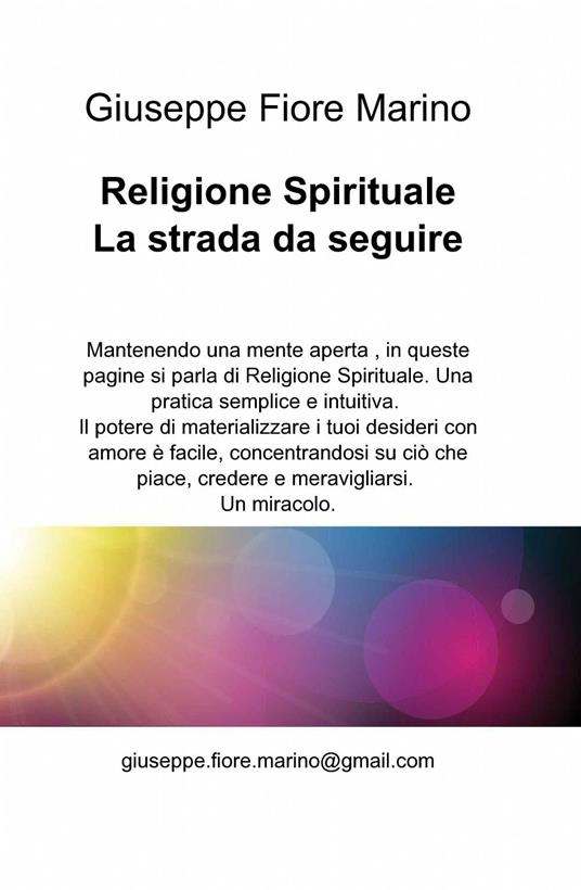 Religione spirituale. La strada da seguire - Giuseppe Fiore Marino - copertina