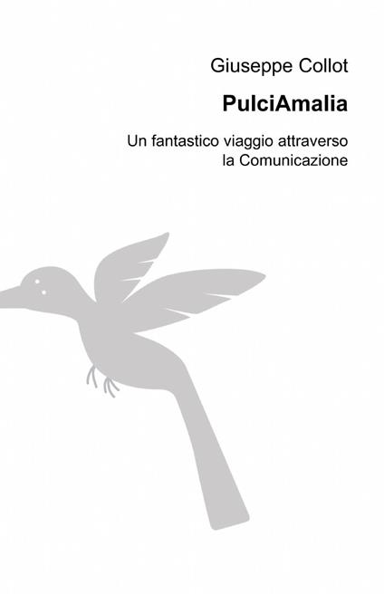 Pulciamalia - Giuseppe Collot - copertina