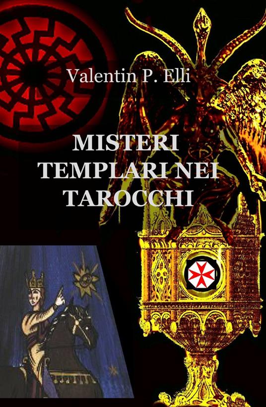 Misteri templari nei tarocchi - Patrizia Elli - copertina
