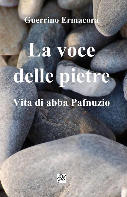 La voce delle pietre - Guerrino Ermacora - copertina