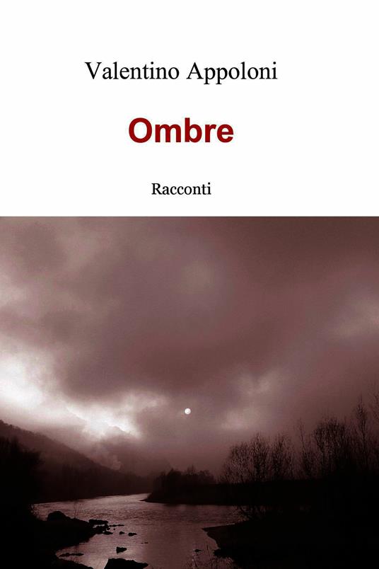 Ombre - Valentino Appoloni - ebook