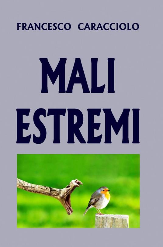 Mali estremi - Francesco Caracciolo - copertina