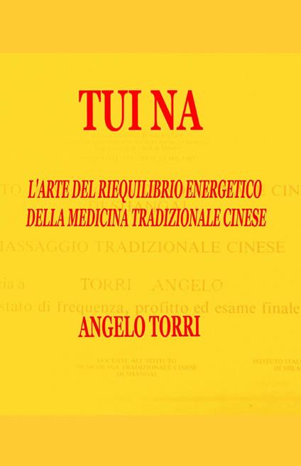 Tui Na - Angelo Torri - copertina
