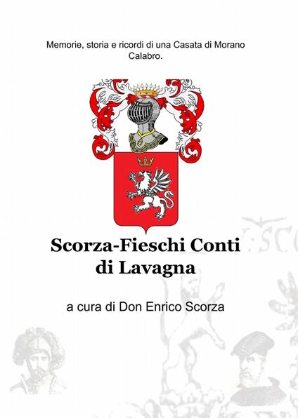 Scorza-Fieschi conti di Lavagna - Enrico Scorza - copertina