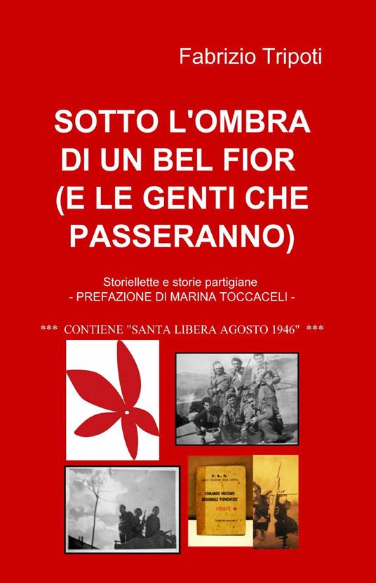 Sotto l'ombra di un bel fior (e le genti che passeranno) - Fabrizio Tripoti - copertina