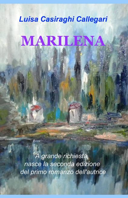 Marilena - Luisa Casiraghi Callegari - copertina