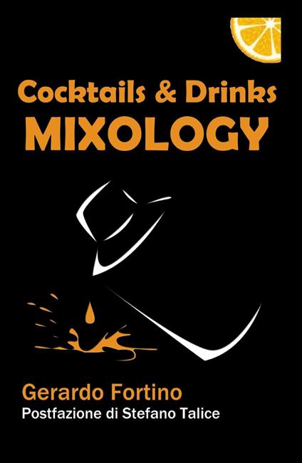 Cocktails & drinks mixology - Gerardo Fortino - copertina