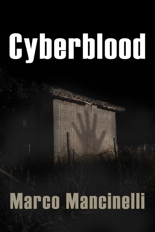 Cyberblood - Marco Mancinelli - ebook