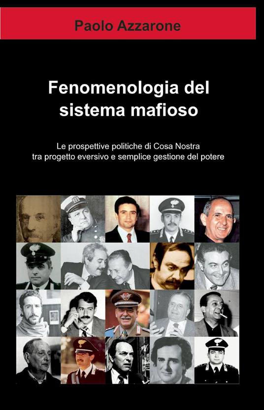 Fenomenologia del sistema mafioso - Paolo Azzarone - copertina