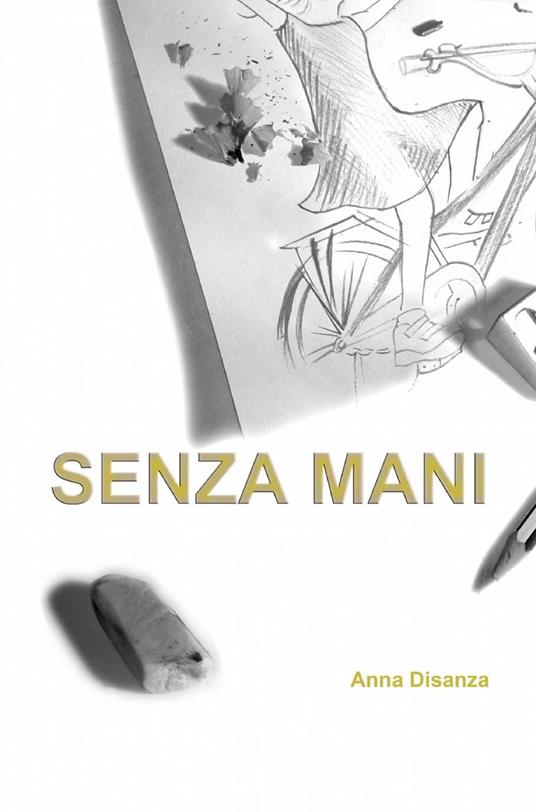 Senza mani - Anna Disanza - copertina