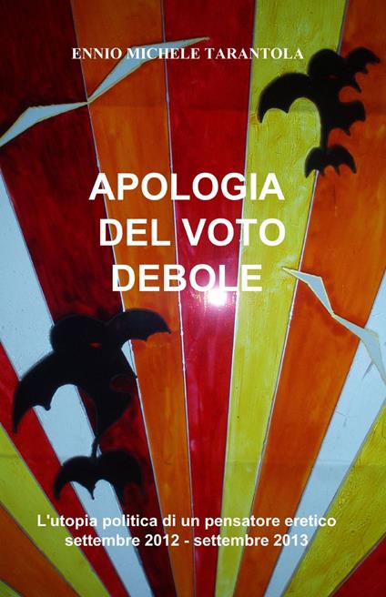 Apologia del voto debole - Ennio M. Tarantola - copertina