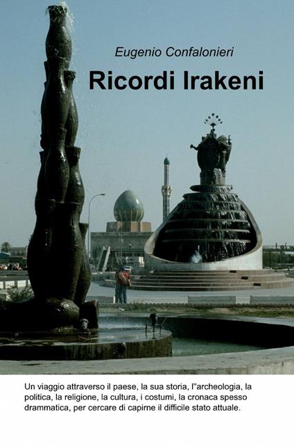 Ricordi Irakeni - Eugenio Confalonieri - copertina
