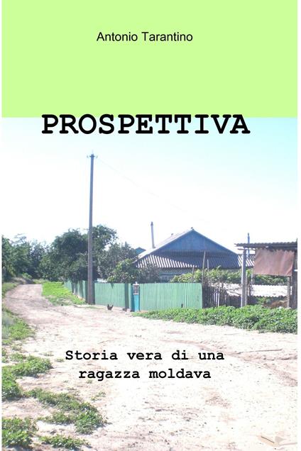 Prospettiva - Antonio Tarantino - ebook