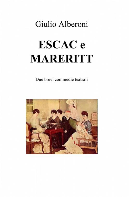 Escac e mareritt - Giulio Alberoni - copertina