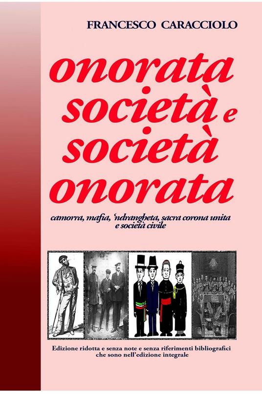 Onorata società e società onorata - Francesco Caracciolo - ebook